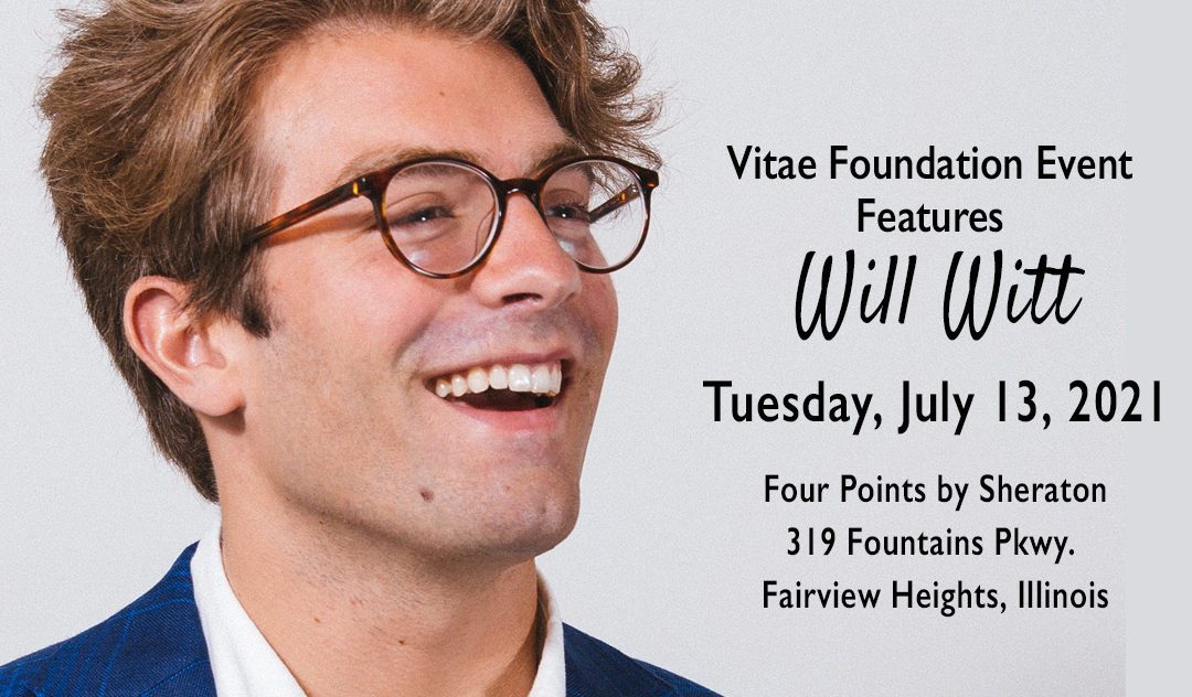 Vitae Foundation Event Features Media Influencer Will Witt